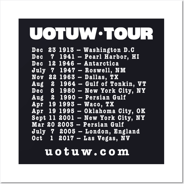 Union Tour Dates (White) Wall Art by The Union of The Unwanted